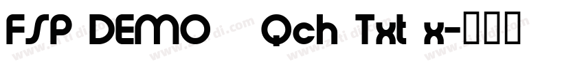 FSP DEMO   Qch Txt x字体转换